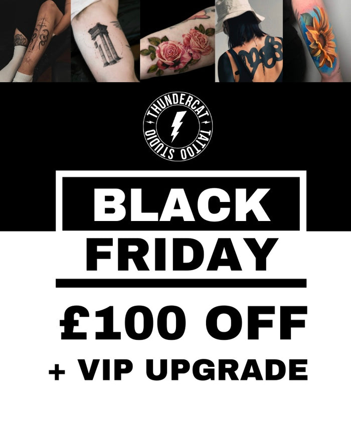 Full-Day Tattoo Session – Black Friday £100 Off + VIP upgrade